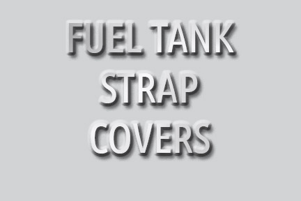 Fuel Tank Strap Covers